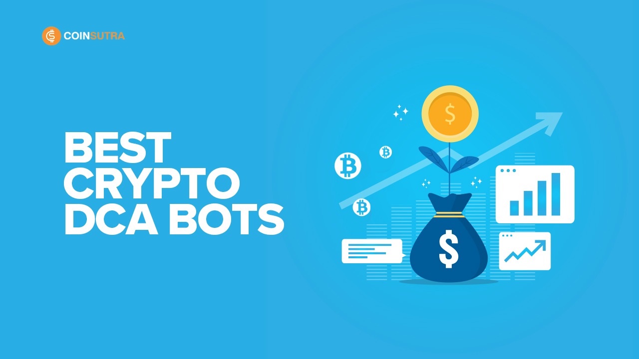 7 Best Crypto DCA Bots For Investors & Traders