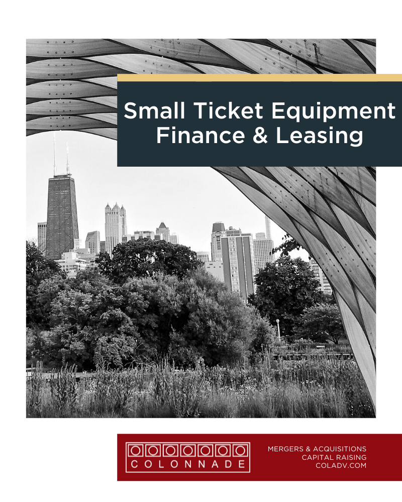 Small Ticket Equipment Finance & Leasing Colonnade Advisors