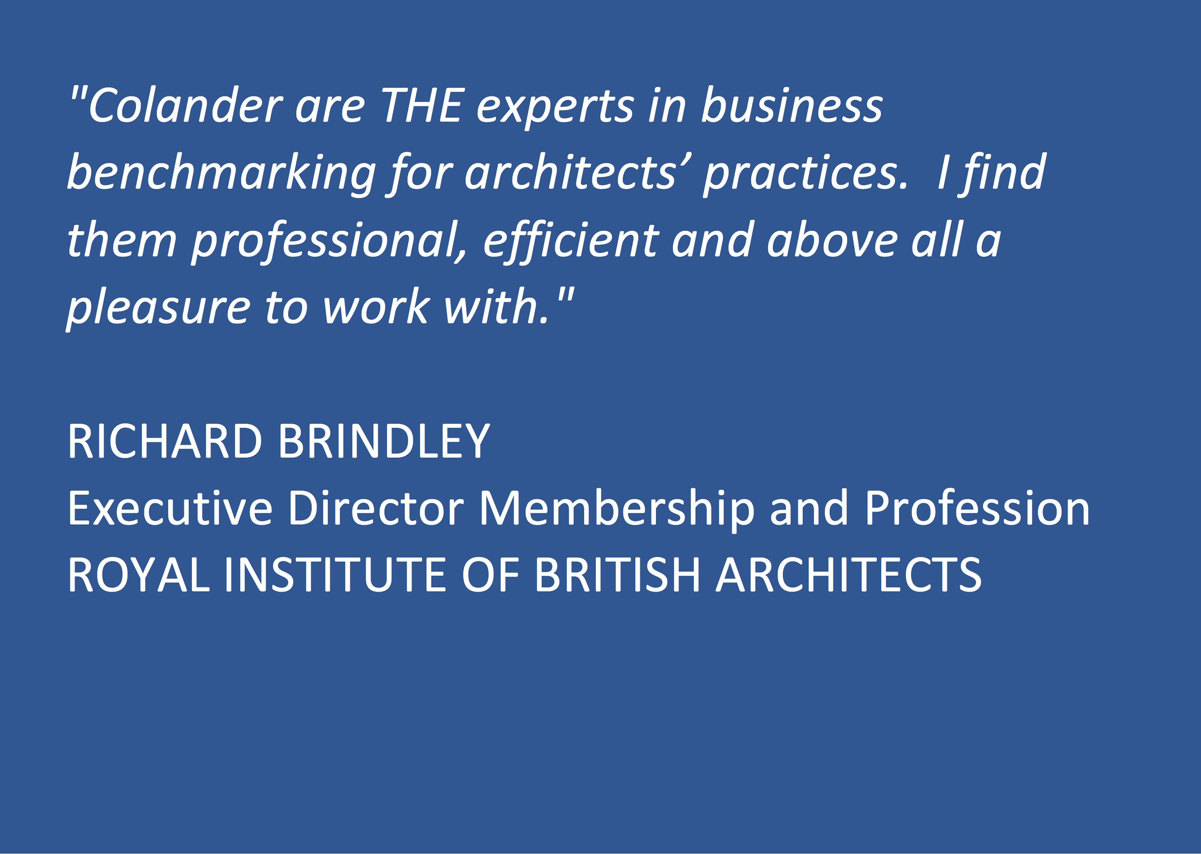 Benchmarking Colander Associates Ltd