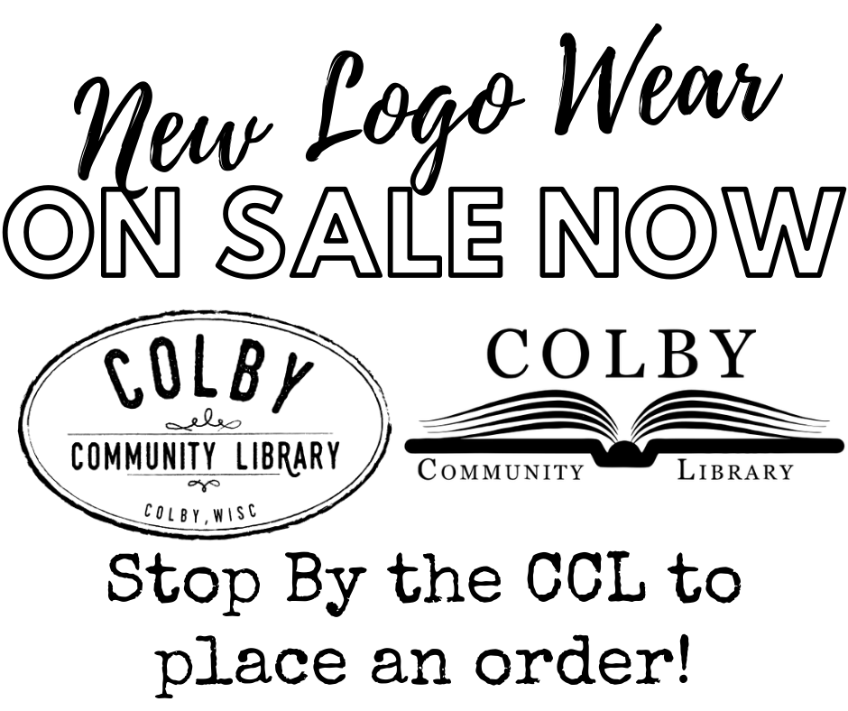 Colby Community Library Remembering our past, serving our community, envisioning the future.