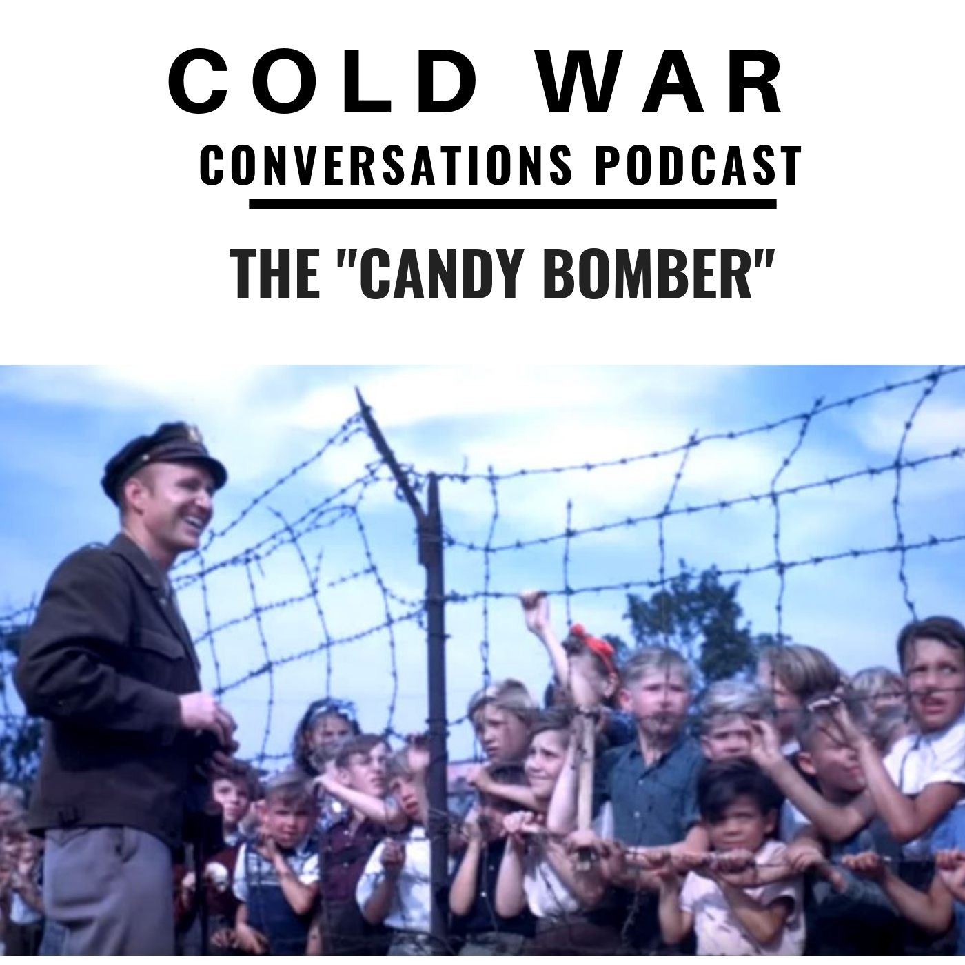 Veteran of the Cold War Berlin Airlift the Candy Bomber The Cold