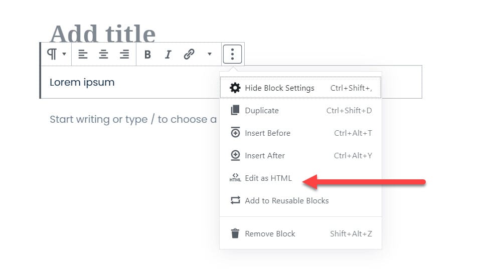 WordPress HTML editing via the Classic and Gutenberg Editors