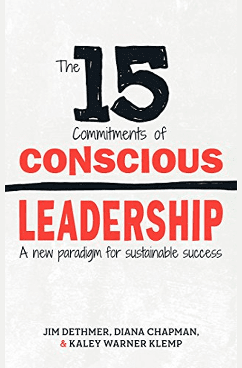 The 15 Commitments of Conscious Leadership Collaborative Coaching