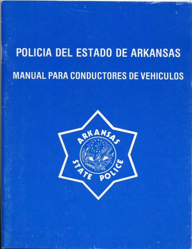 Manual, Arkansas Driver's License (Spanish) Works eMuseum