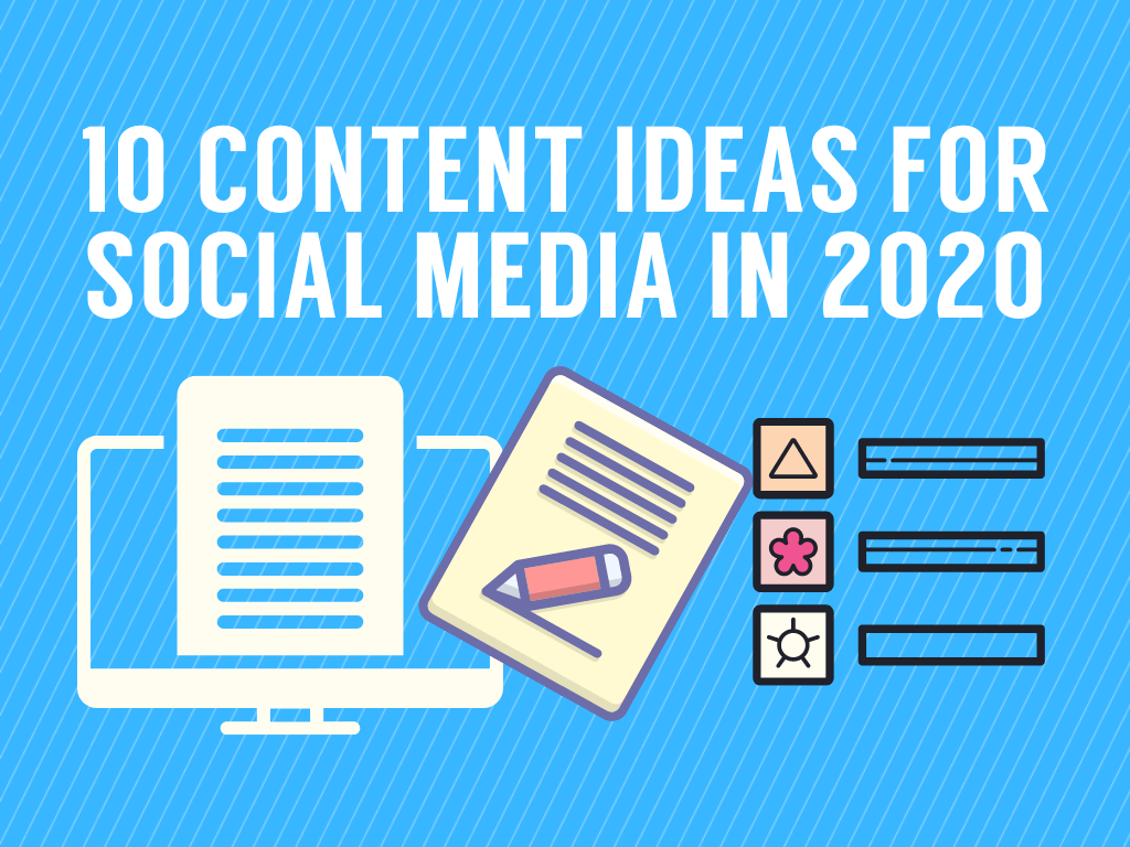 10 Content Ideas for Social Media in 2020 Collective Audience