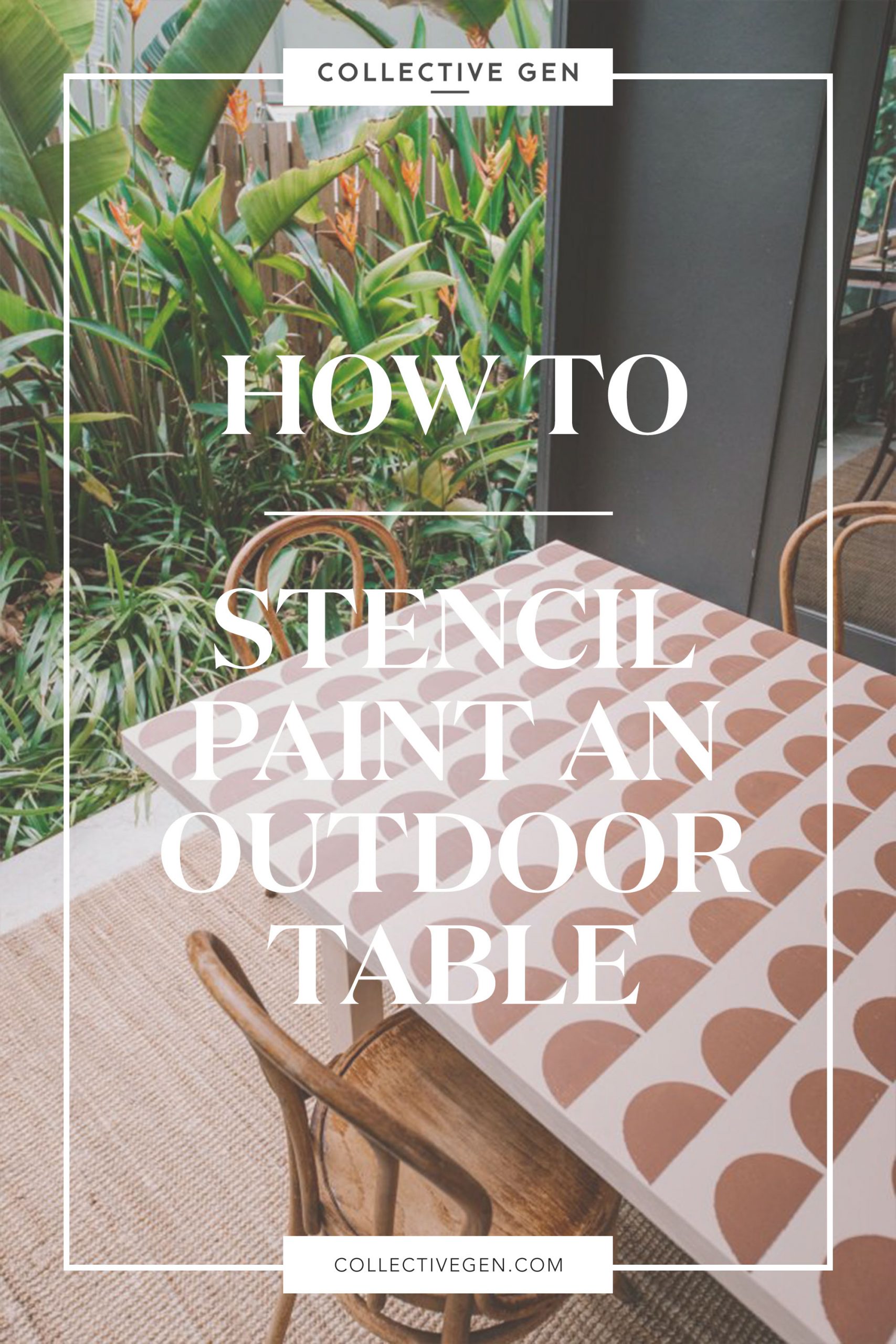 How To Stencil Paint An Outdoor Table Collective Gen