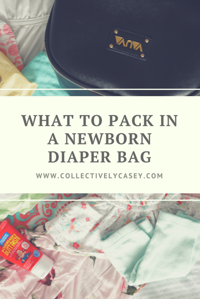 What to Pack in a Newborn Diaper Bag Collectively Casey