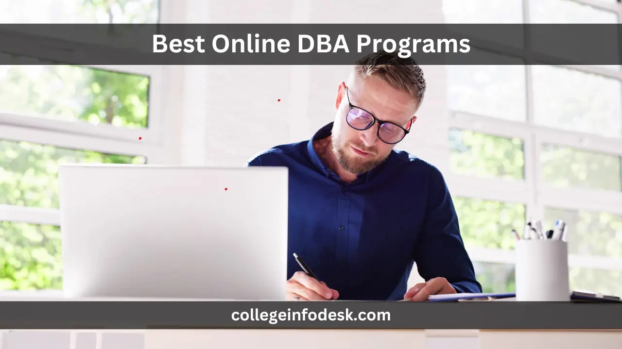 20 Best Online DBA Programs 2024 College Info Desk
