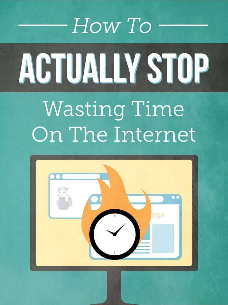 How To Actually Stop Wasting Time On The(04)