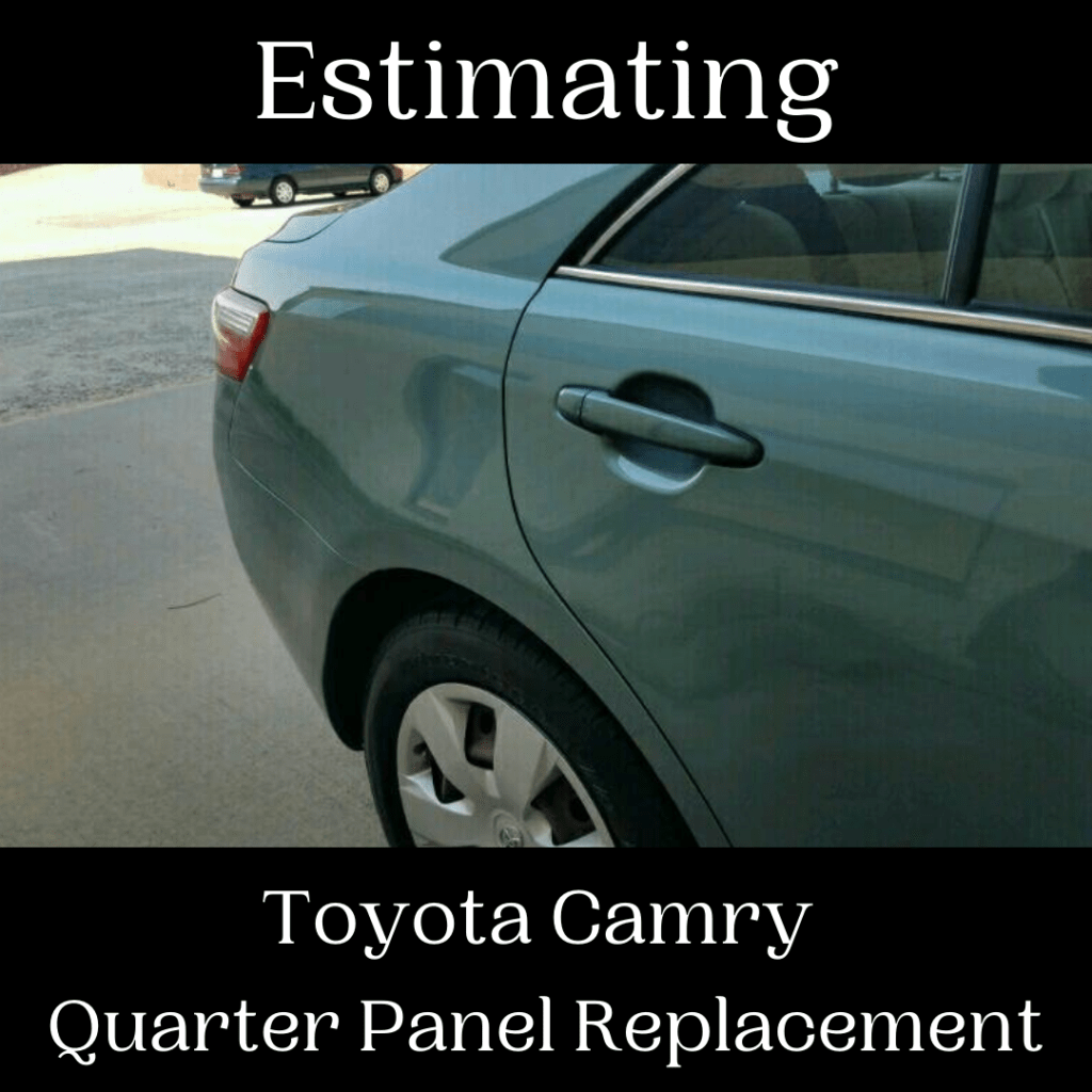 Estimating Toyota Camry Quarter Panel Replacement Collision Hub