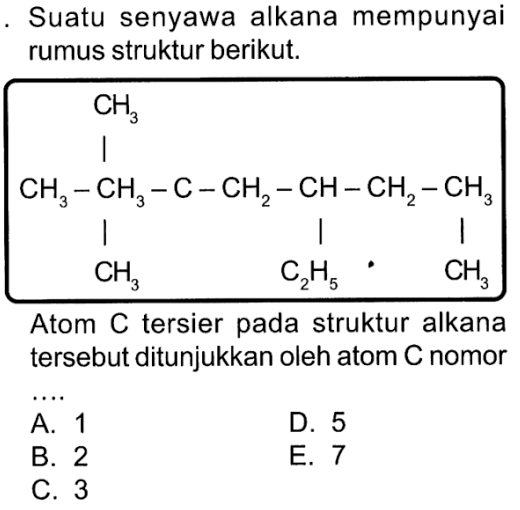 Suatu senyawa alkana mempunyai rumus struktur berikut. CH&hellip;