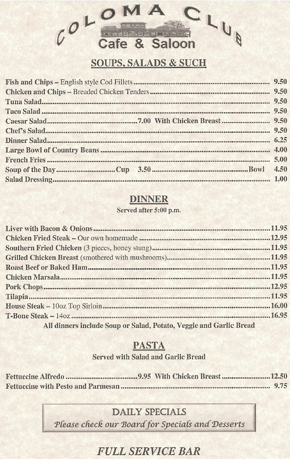 Coloma Club Dinner Menu Restaurant Coloma CA,Free WiFi