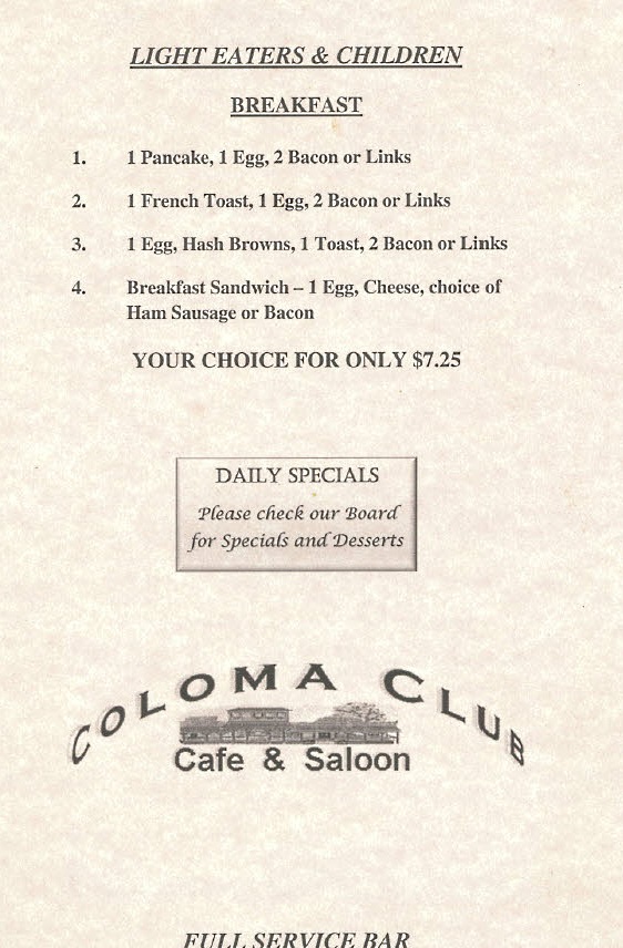 Coloma Club Lite Breakfast Menu Restaurant Coloma CA,Free WiFi