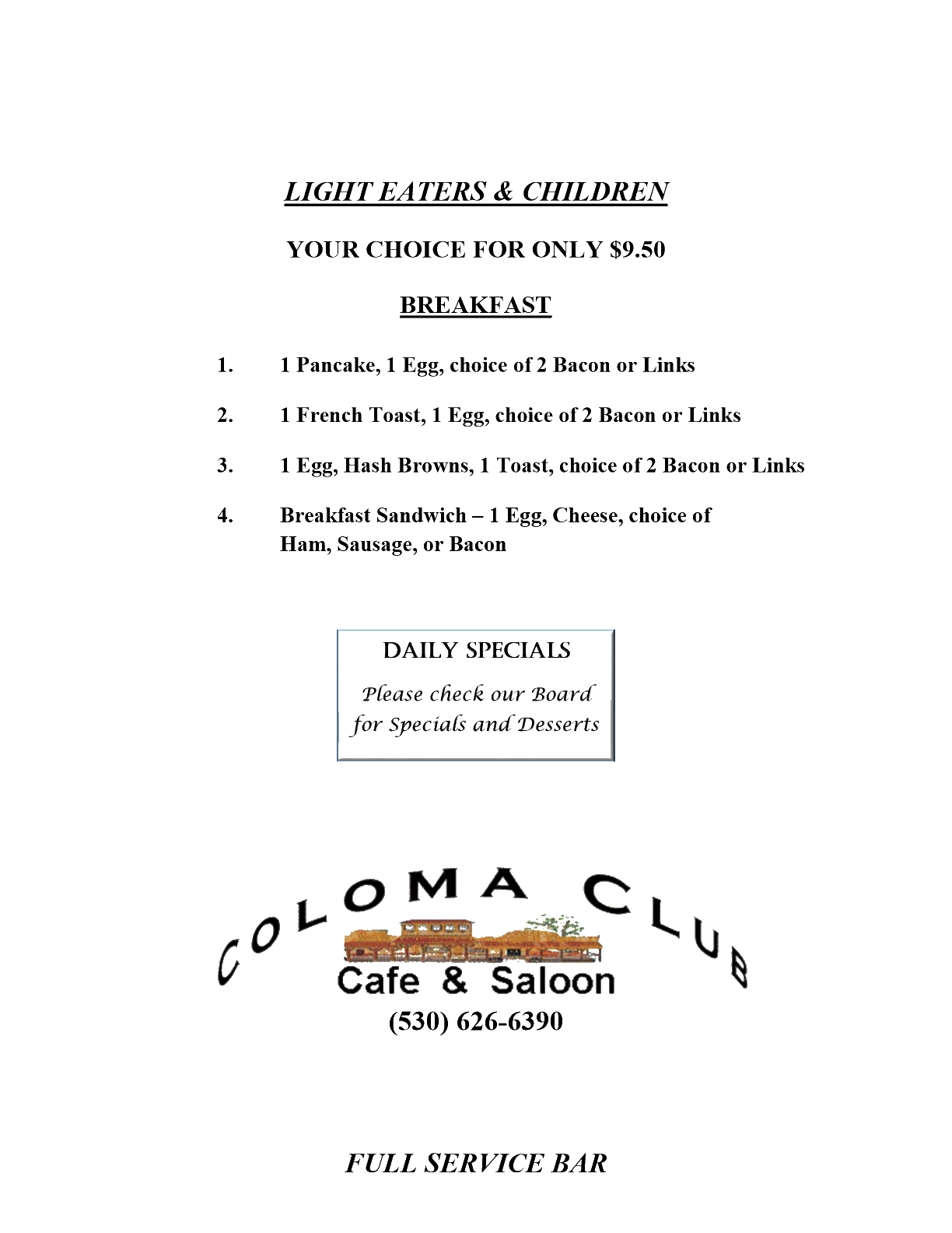 Coloma Club Lite Breakfast Menu Restaurant Coloma CA,Free WiFi