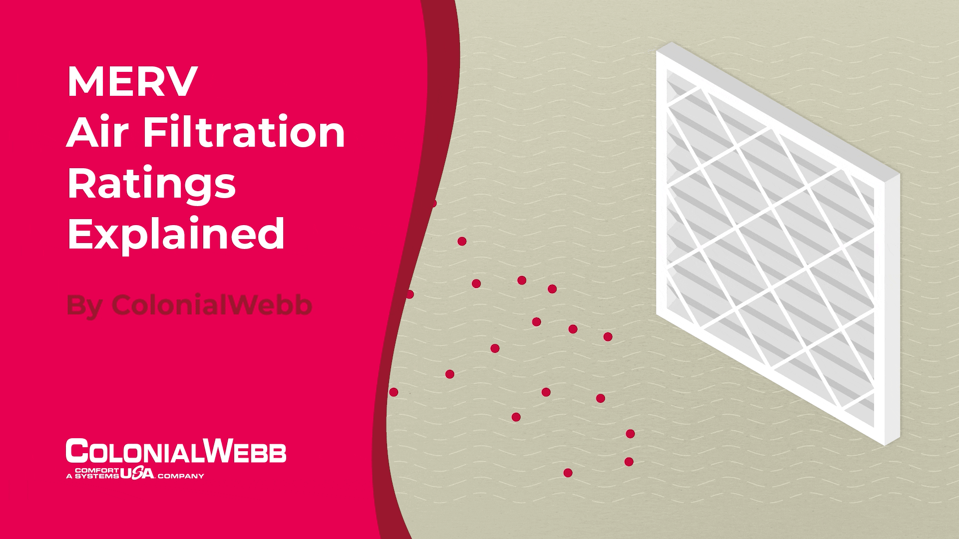 MERV Air Filtration Ratings Explained Colonialb