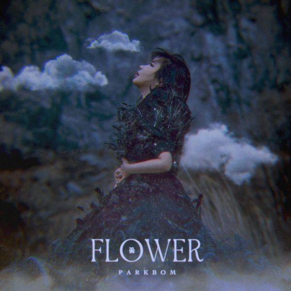 Park Bom (박봄) Flower (꽃) (feat. Kim Minseok (김민석) of Melomance