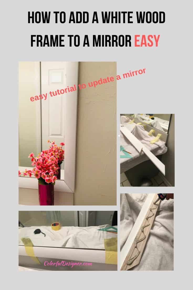 Easy tutorial how to update a mirror with a white wood frame DIY