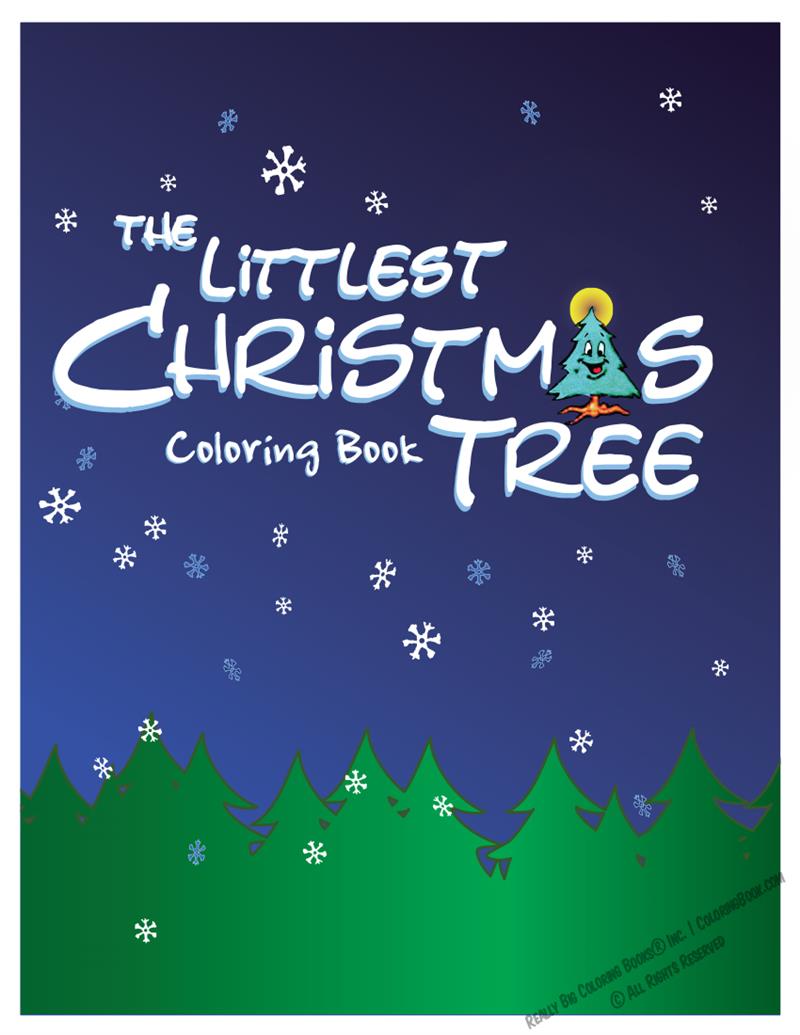 The Littlest Christmas Tree Coloring Book Really