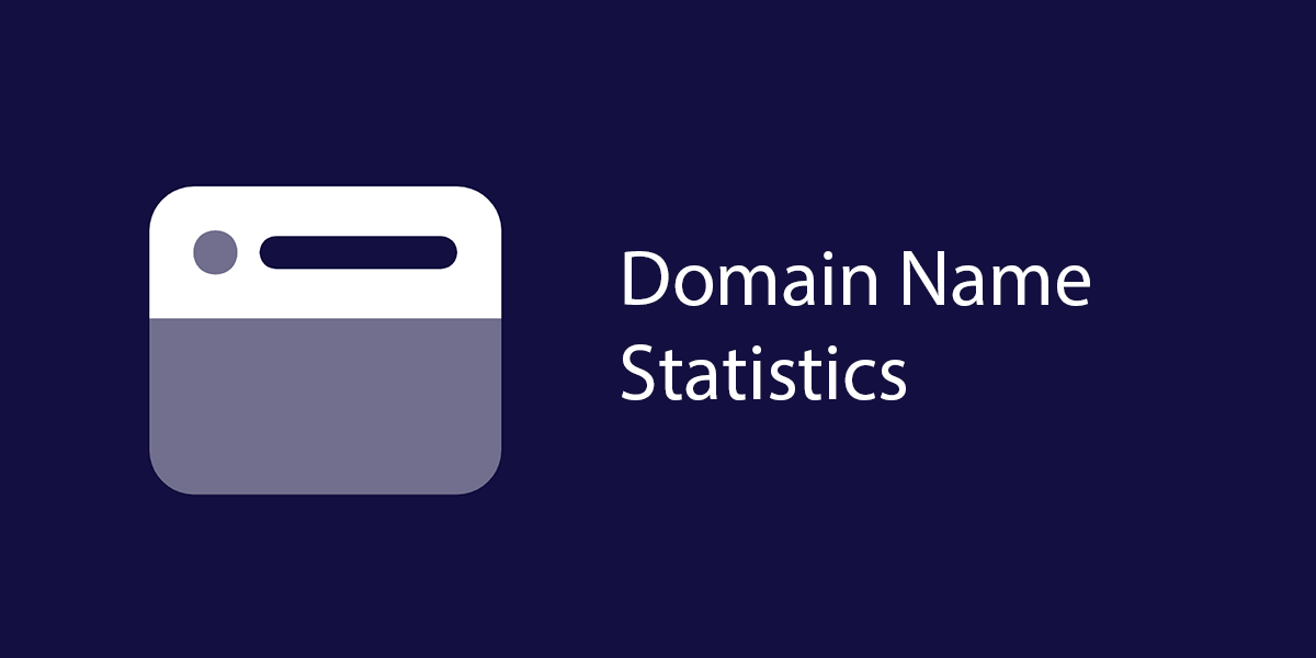 Domain Name Statistics How Many Domains Are There?