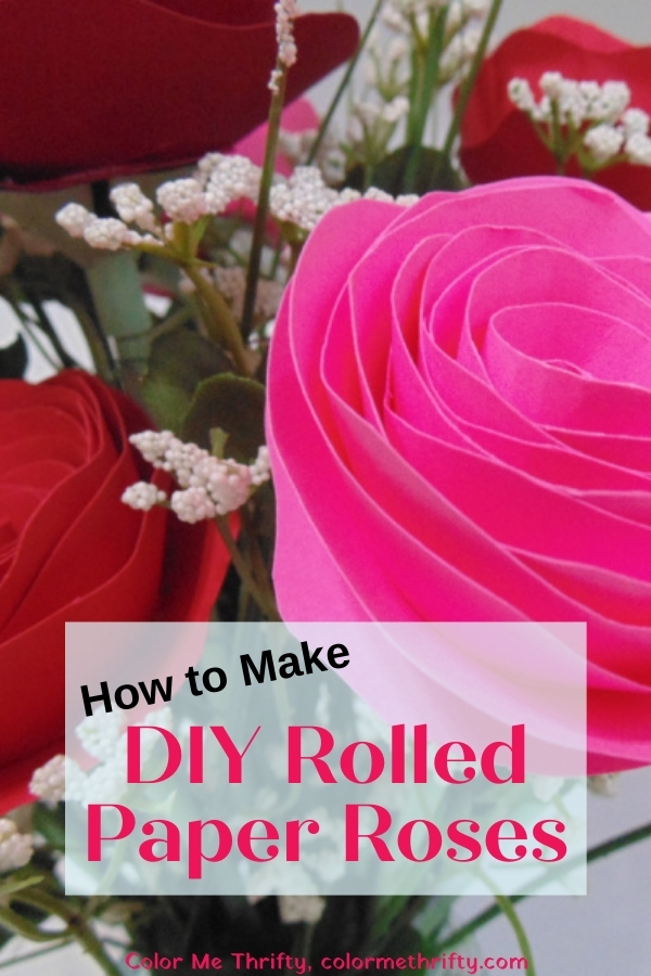 How to Make DIY Rolled Paper Roses Color Me Thrifty