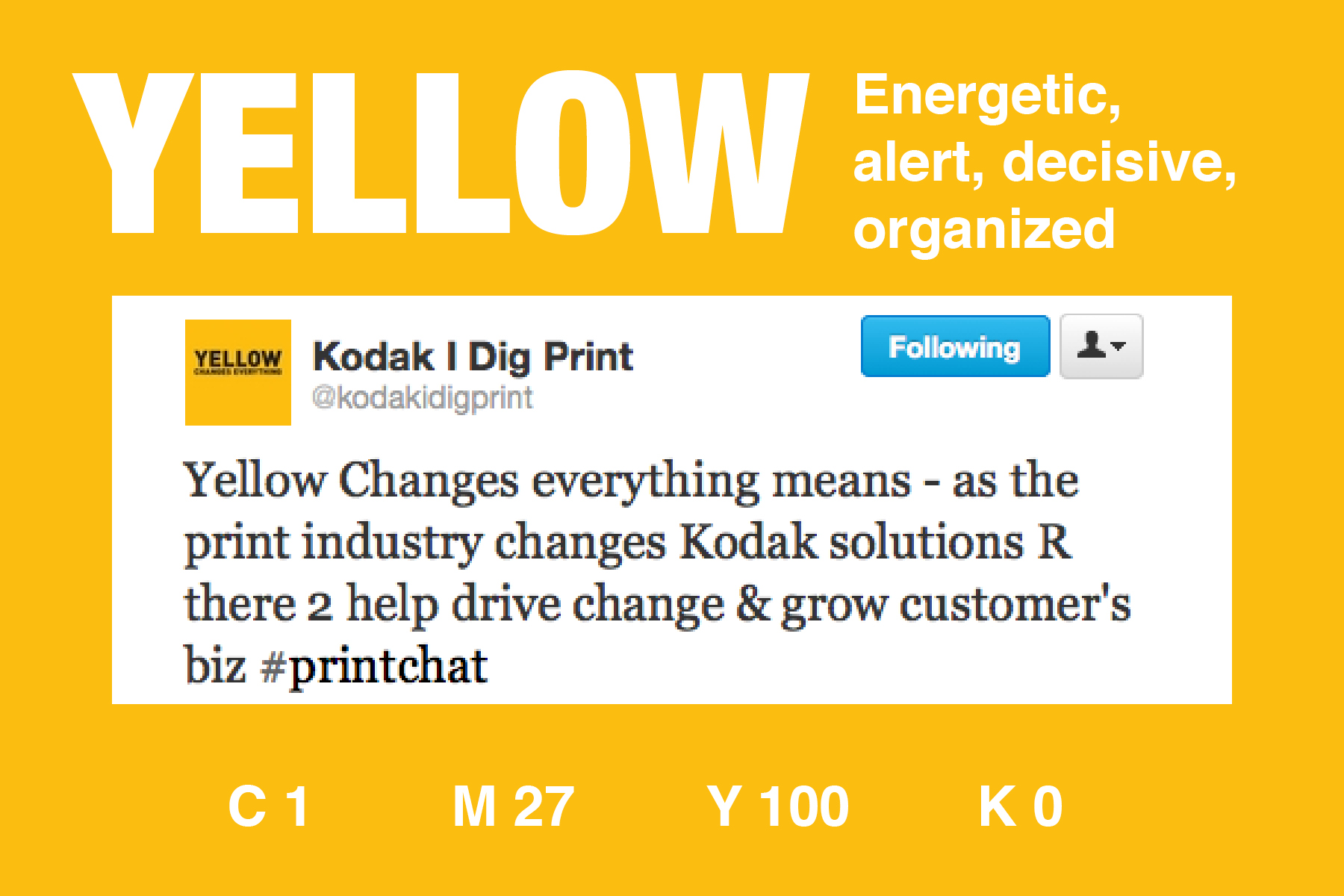 The color of the day is YELLOW