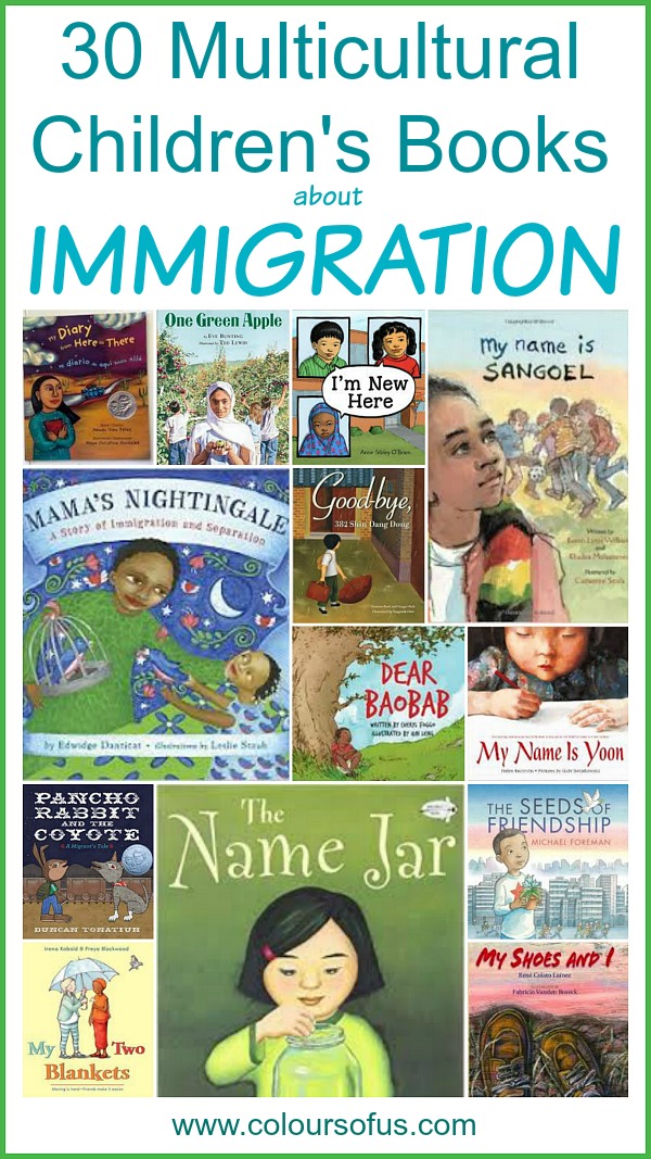 30 Multicultural Picture Books about Immigration Colours of Us