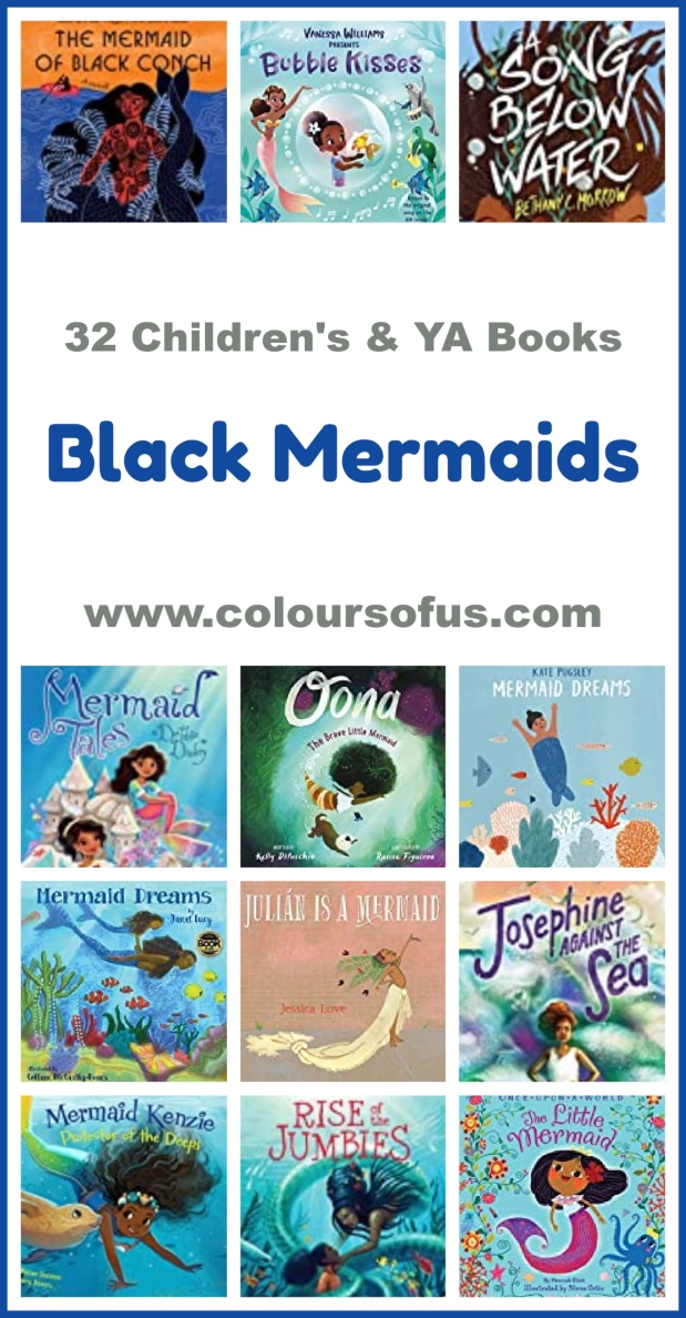 32 Black Mermaid Books for Children & Teenagers Colours of Us