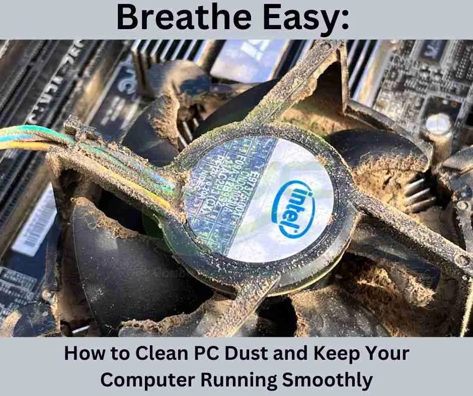 How To Clean PC Dust ? Dust Kills Your Computer