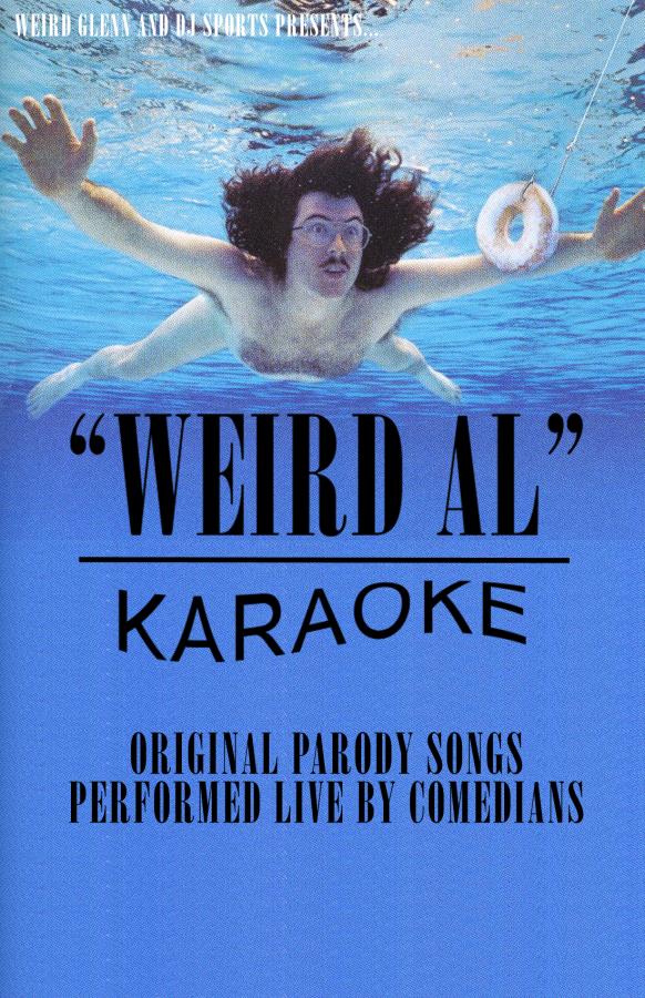 WEIRD AL KARAOKE Comedy Bar