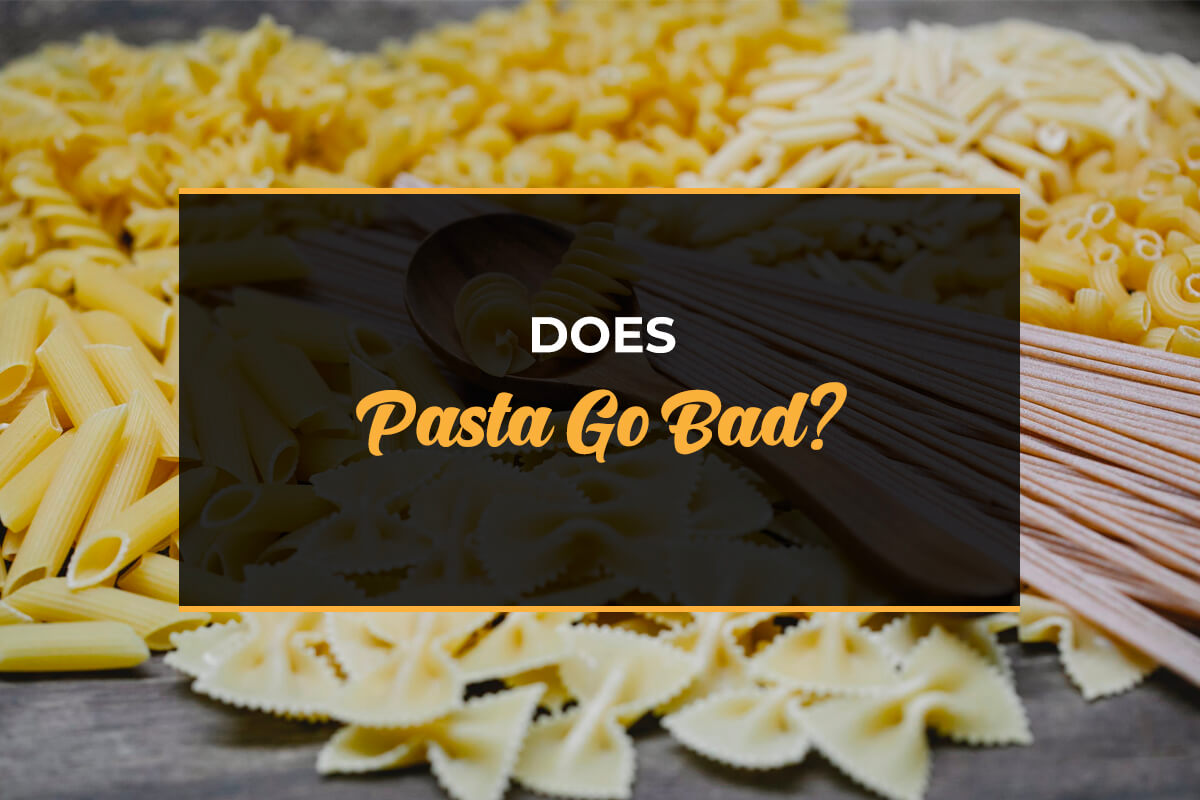Does Pasta Go Bad? Comfy Kitchen