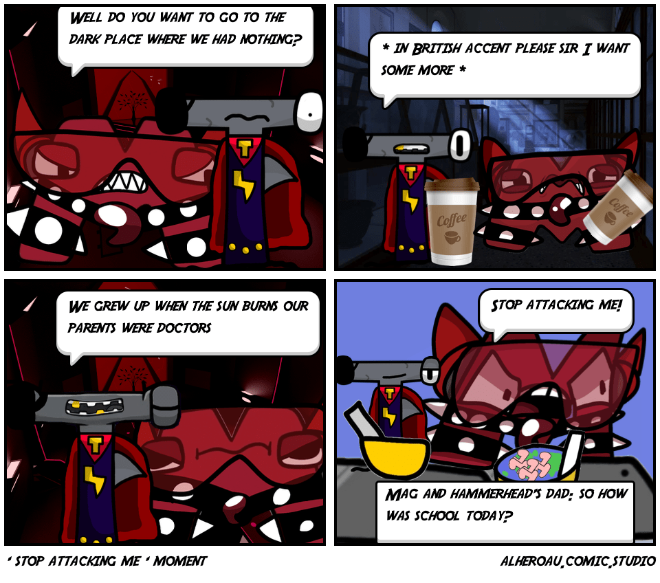 stop attacking me ‘ moment Comic Studio