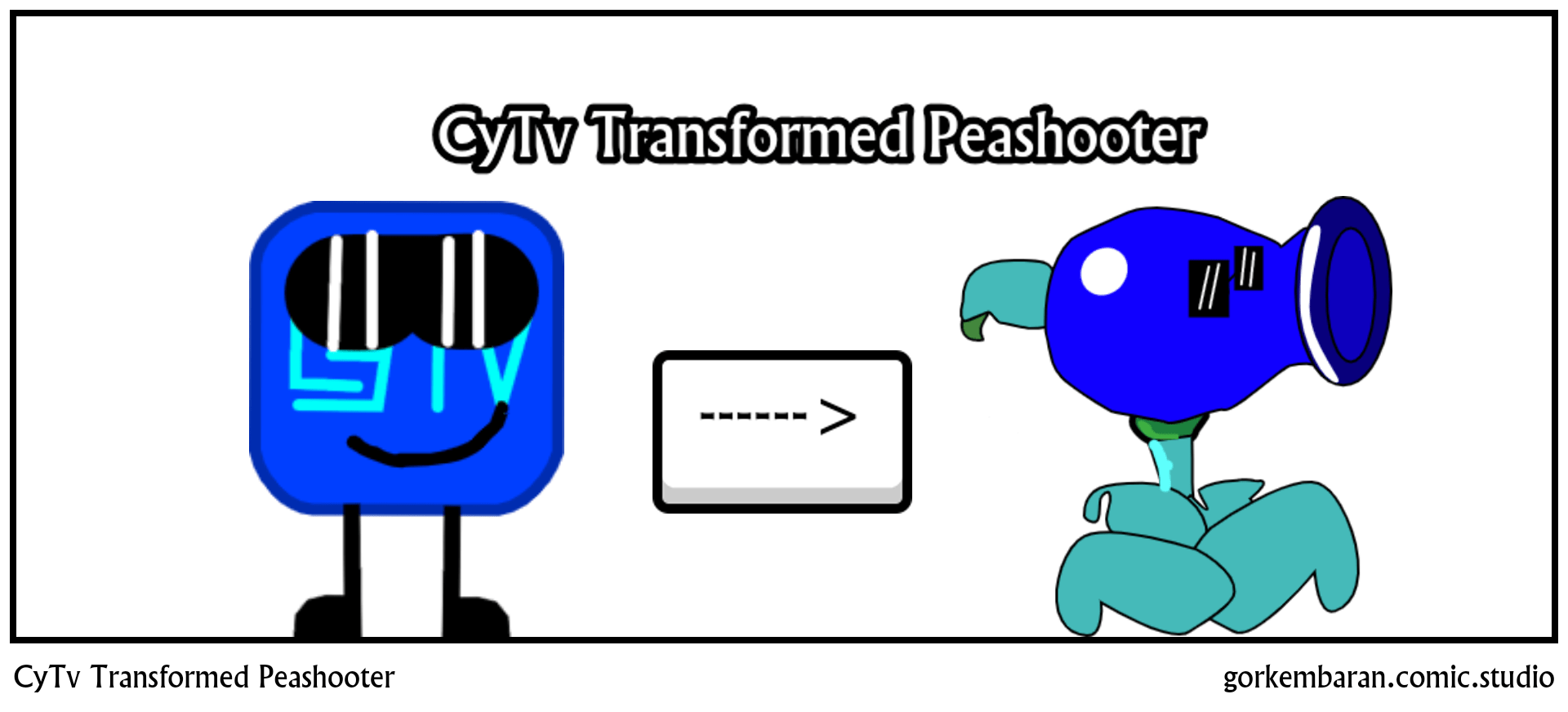 CyTv Transformed Peashooter Comic Studio