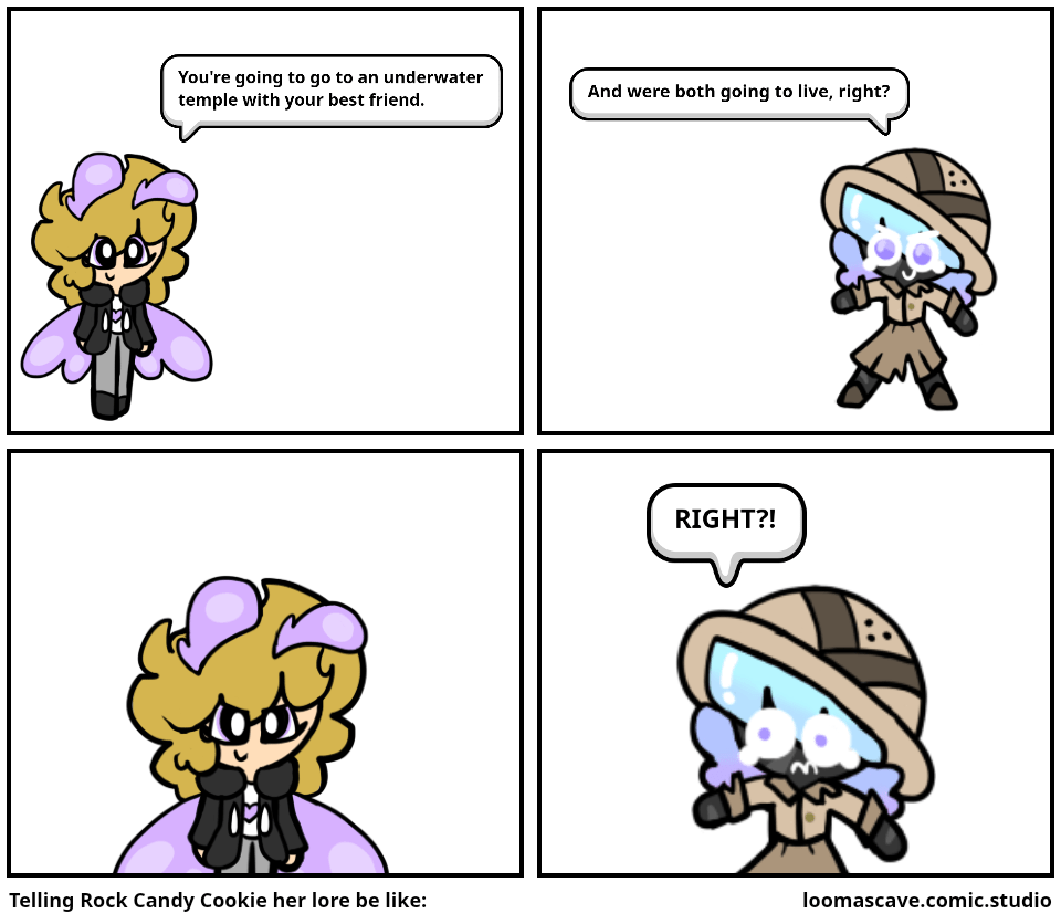 Telling Rock Candy Cookie her lore be like Comic Studio