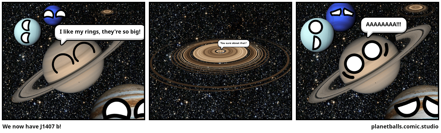 We now have J1407 b! - Comic Studio