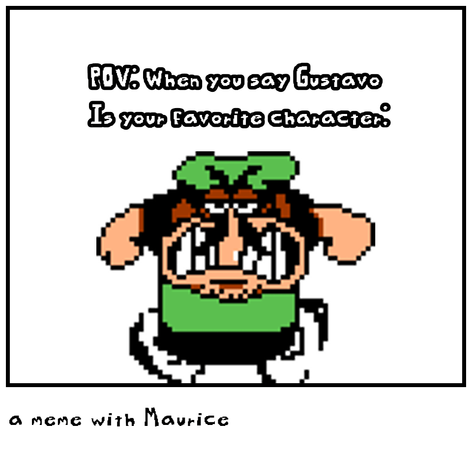 a meme with Maurice Comic Studio
