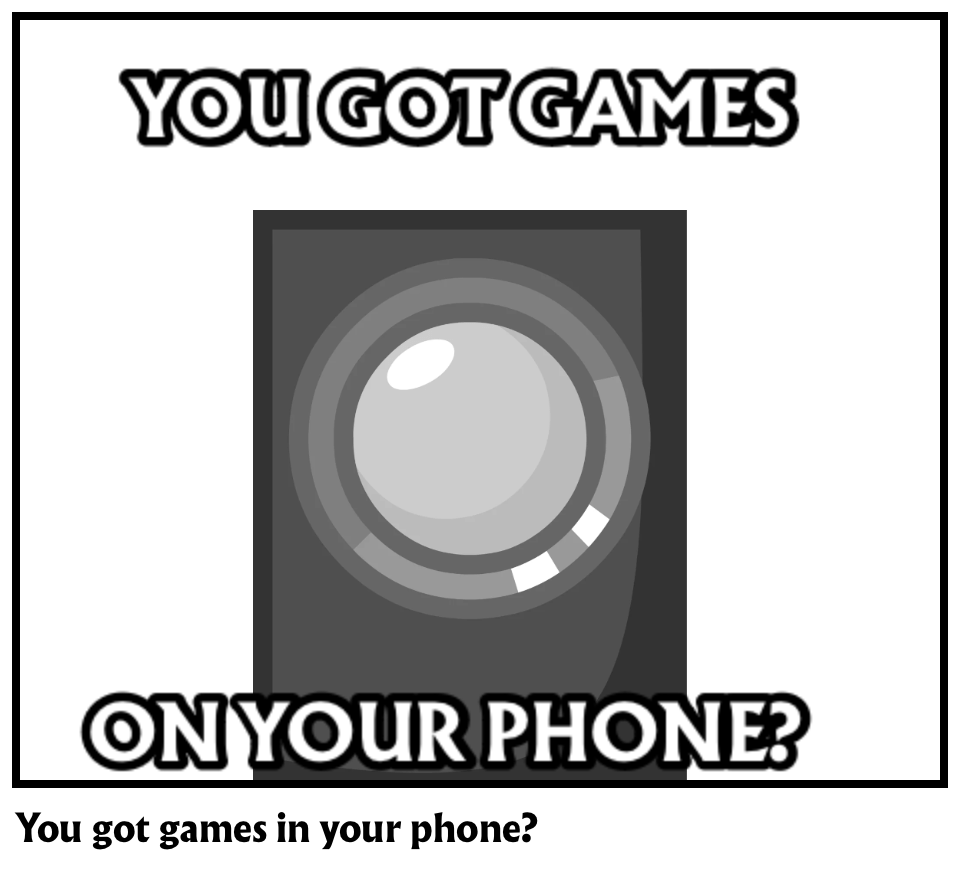 You got games in your phone? Comic Studio