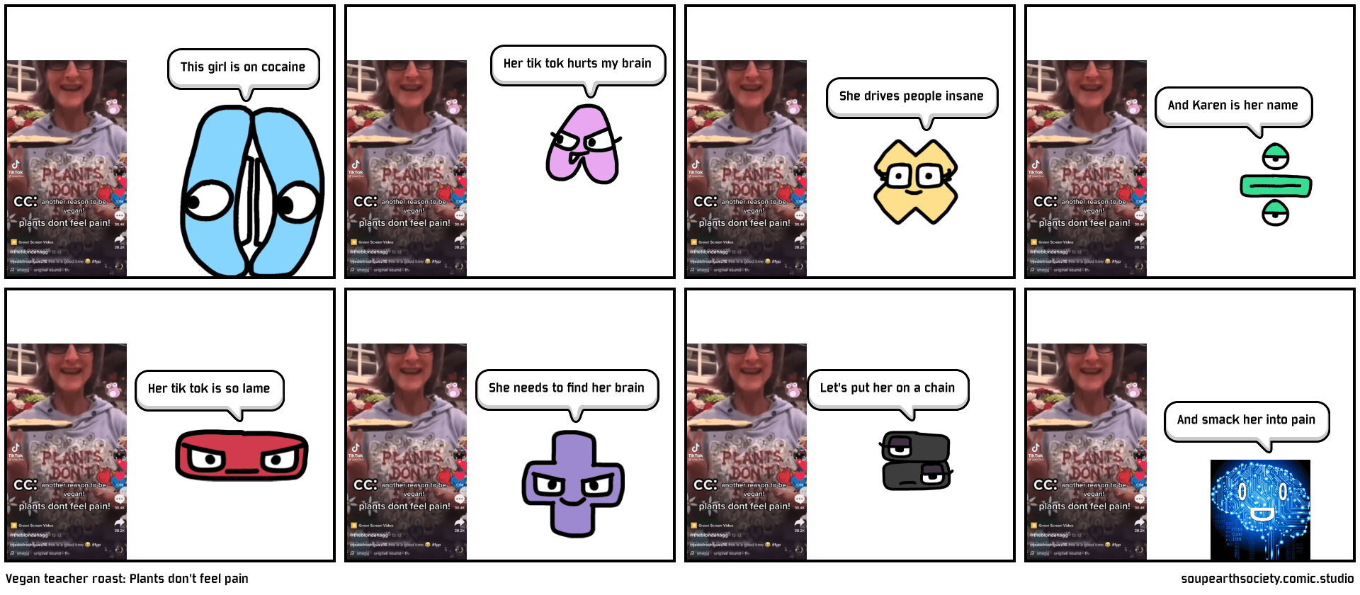 Vegan teacher roast Plants don't feel pain Comic Studio