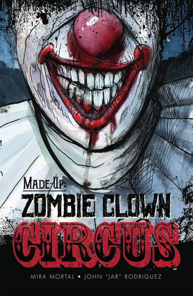 Made Up Zombie Clown Circus 1 GN (Issue)