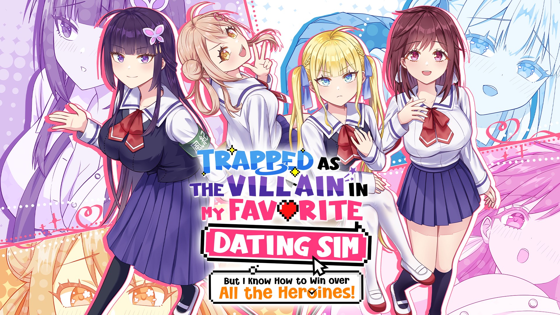 Cover for Trapped as the Villain in My Favorite Dating SIM: But I Know How to Win over All the Heroines!