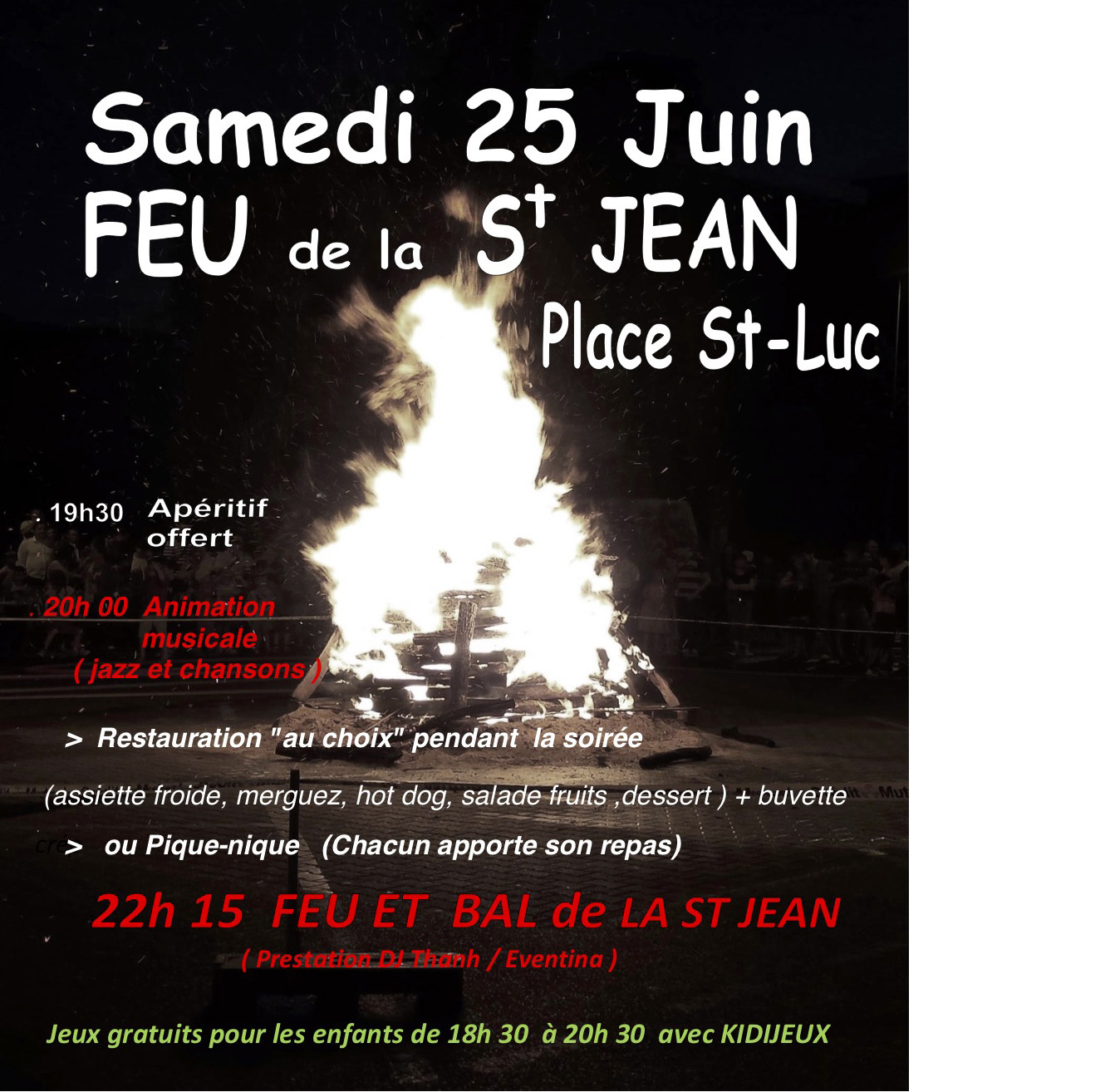 Repas et Feu de la StJean Comité de Quartier