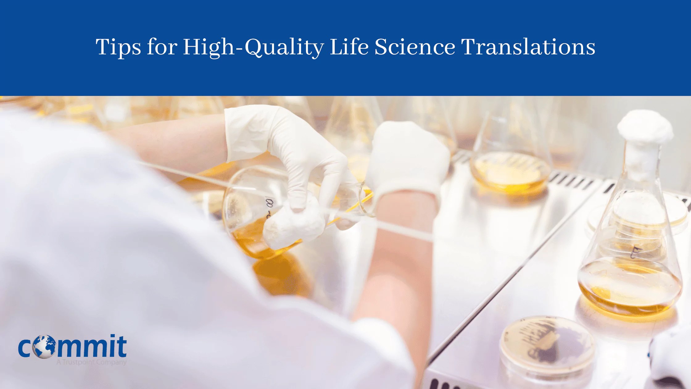 Tips for HighQuality Life Science Translations