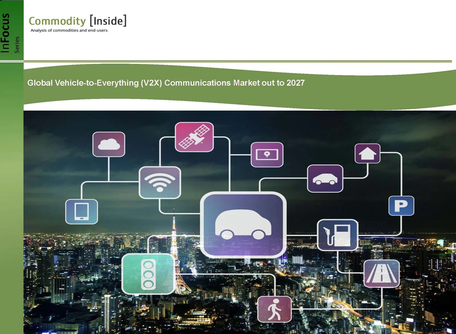 Global VehicletoEverything (V2X) Communications Market out to 2027