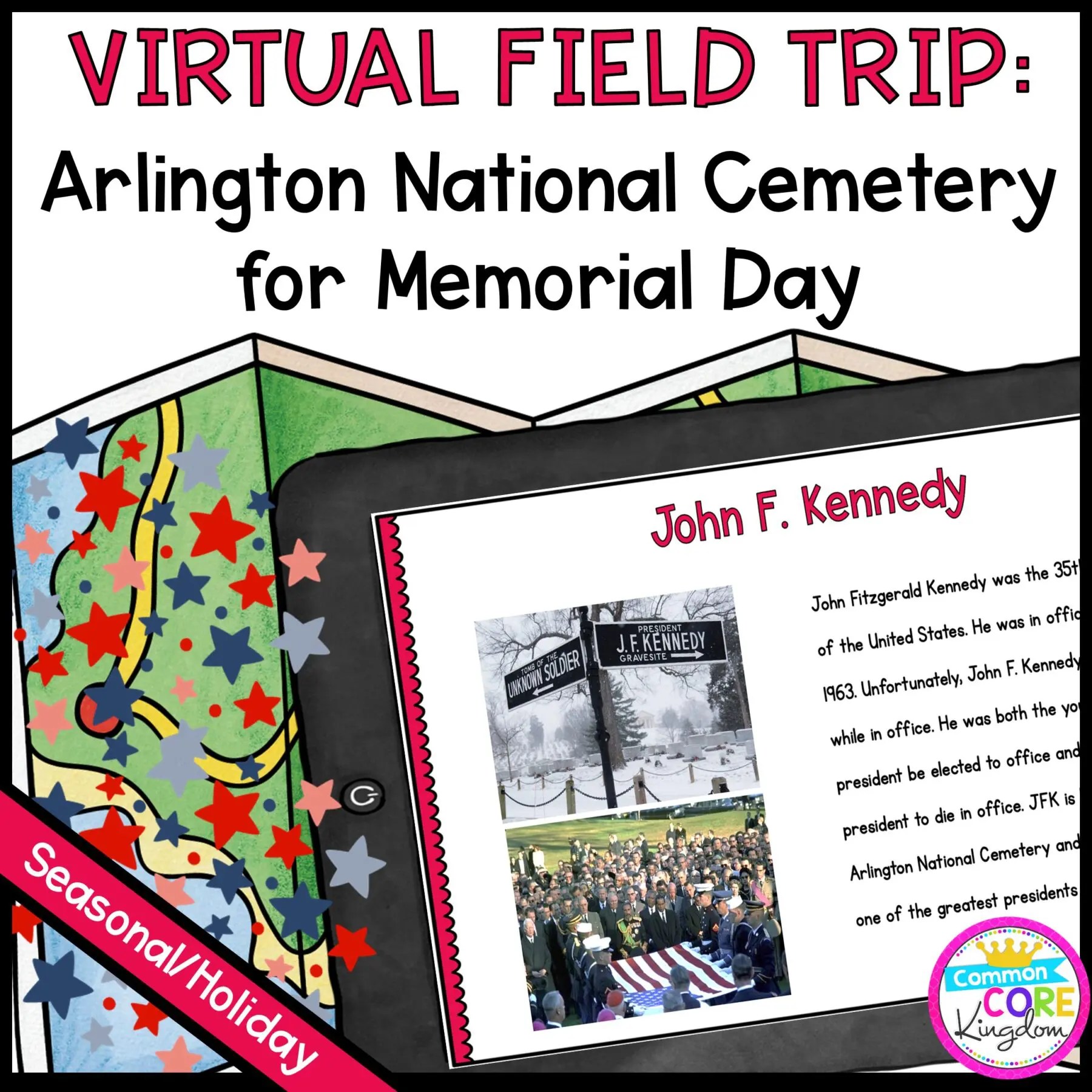 Virtual Field Trip Arlington Cemetery for Memorial Day CCK