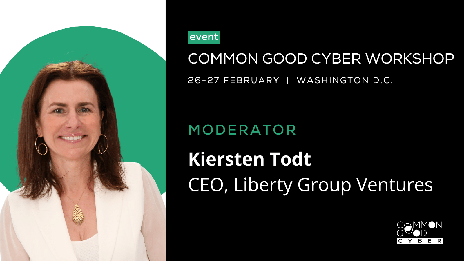Kiersten Todt, CEO of Liberty Group Ventures, to Lead Discussions on the Imperative for