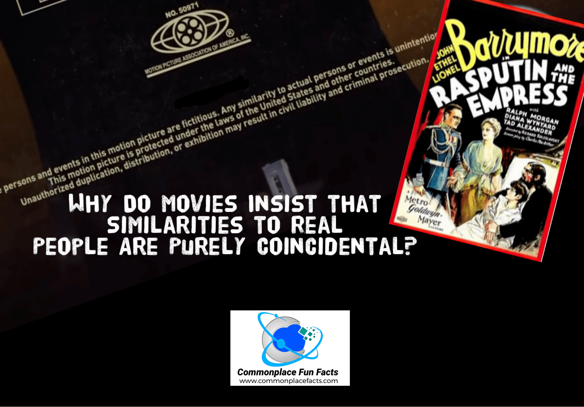 Why Do Movies Insist that Similarities to Real People Are Purely