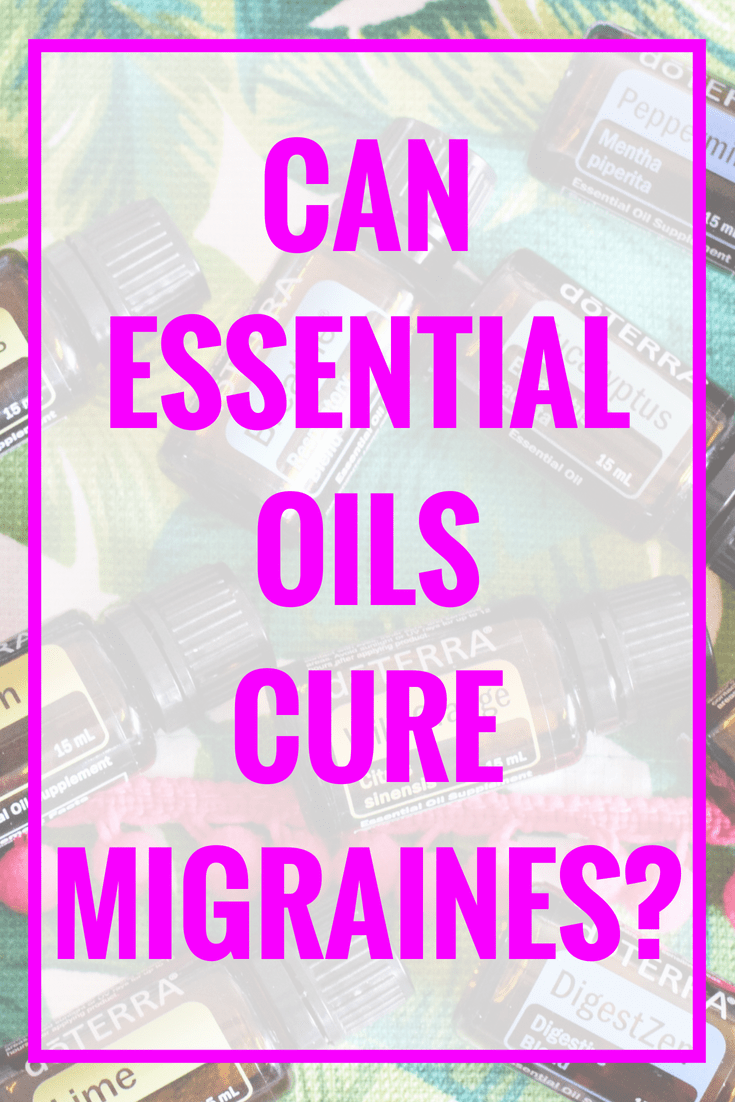 Essential Oils + Migraines