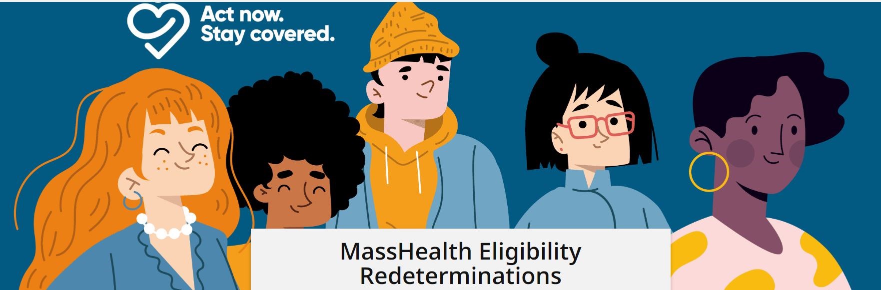 MassHealth Eligibility Redeterminations Communitas