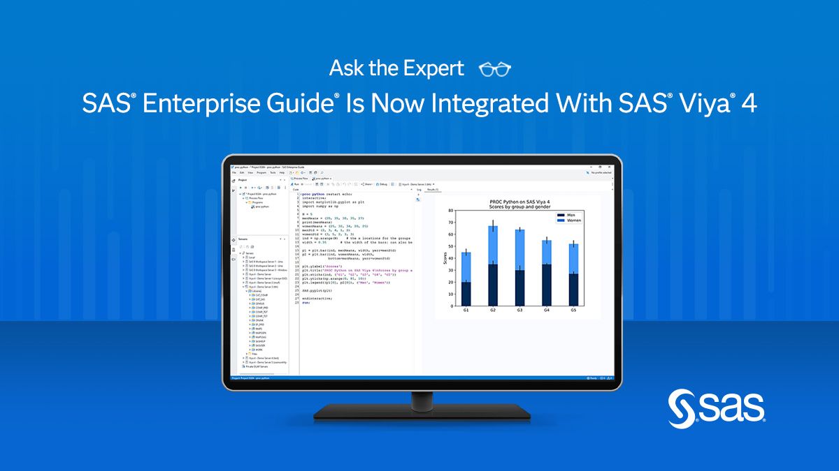 SAS® Enterprise Guide® Is Now Integrated With SAS® Viya® 4 Q&A, Slides