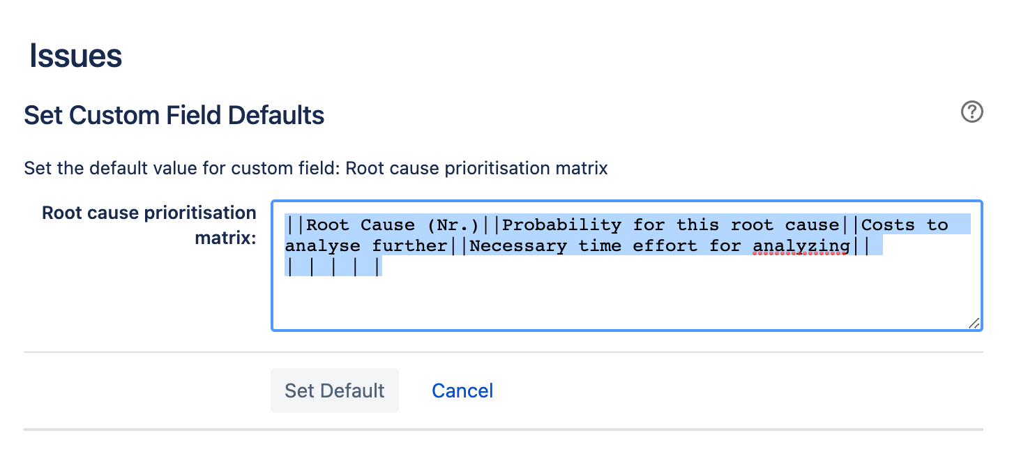Solved How to add a table in to Jira issue template in a