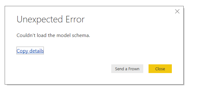 Unexpected Error: Couldn't load the model schema u... - Microsoft